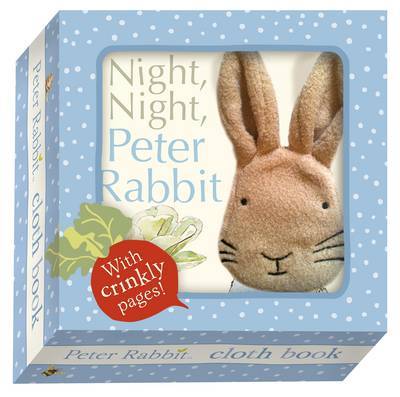 Night Night Peter Rabbit Cloth Book by Beatrix Potter (Rag book)