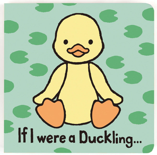 Jellycat: If I Were A Duckling Book (Board Book)