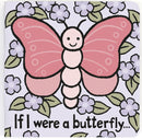 Jellycat: If I Were A Butterfly Book (Board Book)